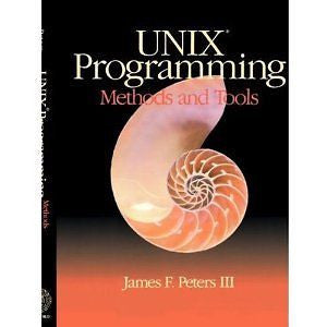 UNIX Programming: Methods and Tools [Paperback]