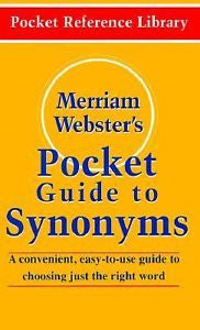 NEW - Merriam-Webster's Pocket Guide to Synonyms (N17)