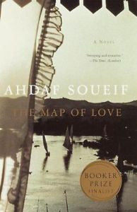 NEW - The Map of Love: A Novel by Soueif, Ahdaf