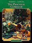 Successful Gardening:The Practical Gardener (Successful Gardening) Book