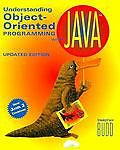 Understanding Object-Oriented Programming With Java: Updated Edition (New Java 2