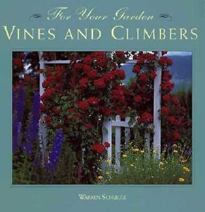 NEW - Vines and Climbers (For Your Garden)