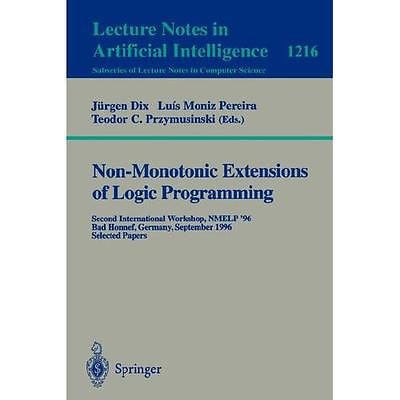 NEW Non-Monotonic Extensions of Logic Programming: Second International Workshop