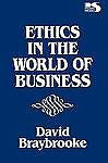 NEW Ethics in the World of Business 9780847671076