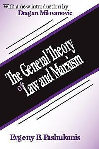 The General Theory of Law and Marxism by Evgeny B. Pashukanis (2001, Paperback)
