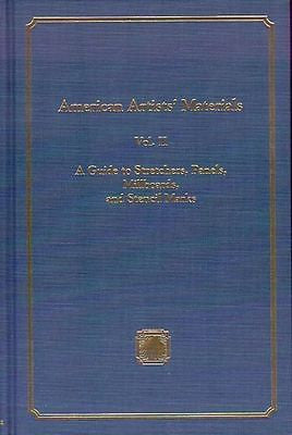 American Artists' Materials  II A Guide to Stretchers, Panels, Millboards, +