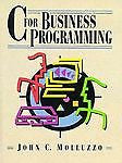 NEW - C for Business Programming