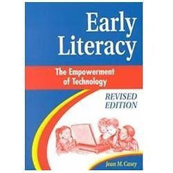 NEW Early Literacy: The Empowerment of Technology - Jean M. Casey|Casey, Jean M.