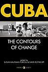 Cuba: The Contours of Change (Americas Society & CIDAC Publications), , New Book