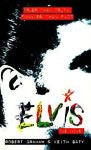 Elvis - The Novel, Baty, Keith, Graham, Robert, New Book