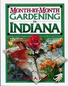 Month-by-Month Gardening in Indiana, James A. Fizzell, New Book