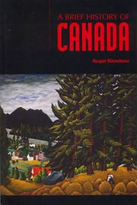 A Brief History of Canada by Roger Riendeau (2000, Paperback)