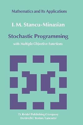 Stochastic Programming: With Multiple Objective Functions (2nd Edition, 1984)