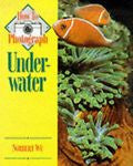 How to Photograph Underwater by Norbert Wu (1995, Paperback)
