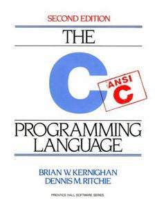 The C Programming Language by Brian W. Kernighan (1988, Paperback)