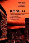 Karel++ : A Gentle Introduction to the Art of Object-Oriented Programming by...