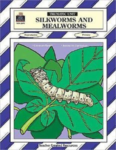 Silkworms and Mealworms Thematic Unit by Sarah Clark (1998, Paperback, New) k-3