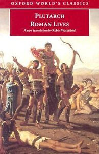 Roman Lives: A Selection of Eight Lives (Oxford World's Classics)