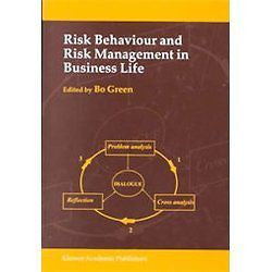 NEW Risk Behaviour and Risk Management in Business Life