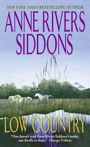 Low Country by Anne Rivers Siddons (1999, Paperback)