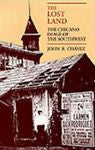 New, 0826307507, The Lost Land: The Chicano Image of the Southwest, Chu00e1vez, John