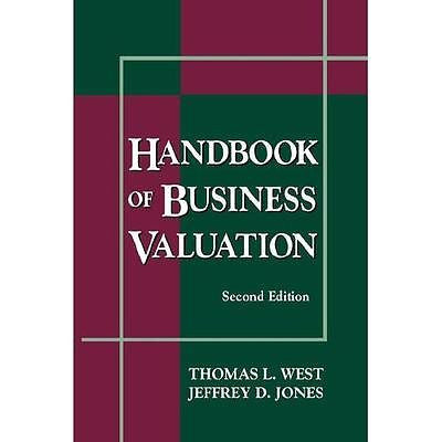 NEW Handbook of Business Valuation - Thomas L. West|Jeffrey D. Jones|Jones, Jeff