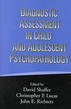Diagnostic Assessment in Child and Adolescent Psychopat