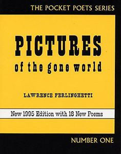 Pictures of the Gone World No. 1 by Lawrence Ferlinghetti (1995, Paperback,...