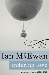 NEW Enduring Love: A Novel, Ian McEwan, New Book