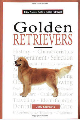Owner's Guide to Golden Retrievers - New Hardcover *