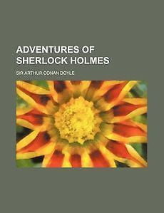 Adventures of Sherlock Holmes NEW by Sir Arthur Con Doy