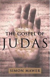 The Gospel of Judas : A Novel, Mawer, Simon, New Book