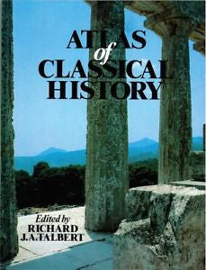 Atlas of Classical History by Richard J. A. Talbert (1989, Paperback)