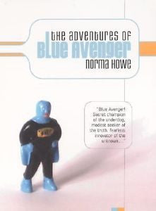 2000-08-08, The Adventures of Blue Avenger, Howe, Norma, New, -- , Book