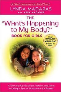 What's Happening to My Body? Book for Girls: A Growing-Up Guide for Parents and