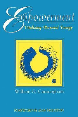 Empowerment: Vitalizing Personal Energy