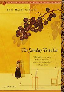 The Sunday Tertulia : A Novel by Lori Marie Carlson (2001, Paperback)