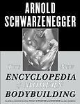 The New Encyclopedia of Modern Bodybuilding :  Bible of Bodybuilding 0684857219
