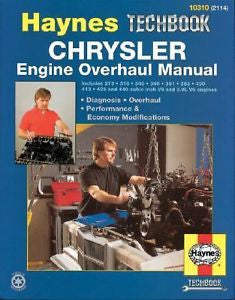 Chrysler Engine Overhaul Manual by John Haynes and Haynes* Automobile Repair...