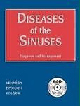 Diseases of the Sinuses: Diagnosis and Management (Book with CD-ROM for Windows