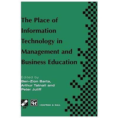 NEW Place of Information Technology in Management and Business Education - Barta