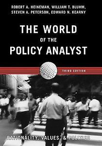 The World Of the Policy Analyst: Rationality, Values, & Politics, 3rd Edition, P