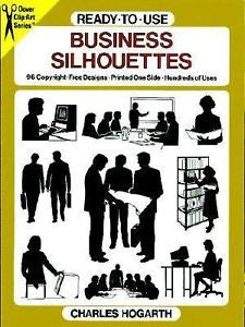 Ready-to-Use Business Silhouettes by Charles Hogarth (1992, Paperback)
