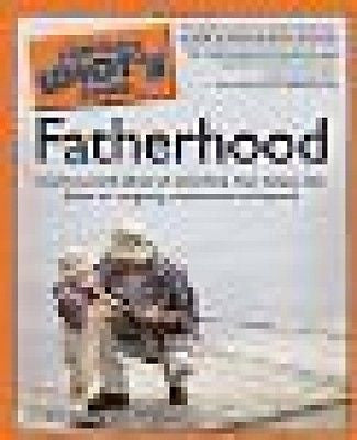 NEW - The Complete Idiot's Guide to Fatherhood