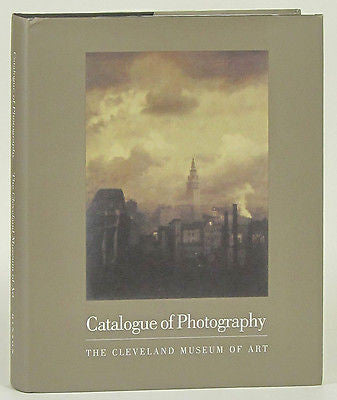 Catalogue of Photography Cleveland Museum of Art hardcover Tom E. Hinson