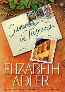 Summer in Tuscany: A Novel