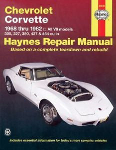 Chevrolet Corvette, 1968-1982 by John Haynes and Alan Ahlstrand (1999,...