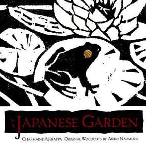 In a Japanese Garden by Charmaine Aserappa and Akiko Naomura (1999, Hardcover)