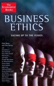 Business Ethics: Facing Up To the Issues, Hoffman, W. Michael, Bonny, Clive, Moo