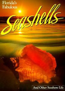 FLORIDA'S FABULOUS SEASHELLS - WINSTON WILLIAMS (PAPERBACK) NEW